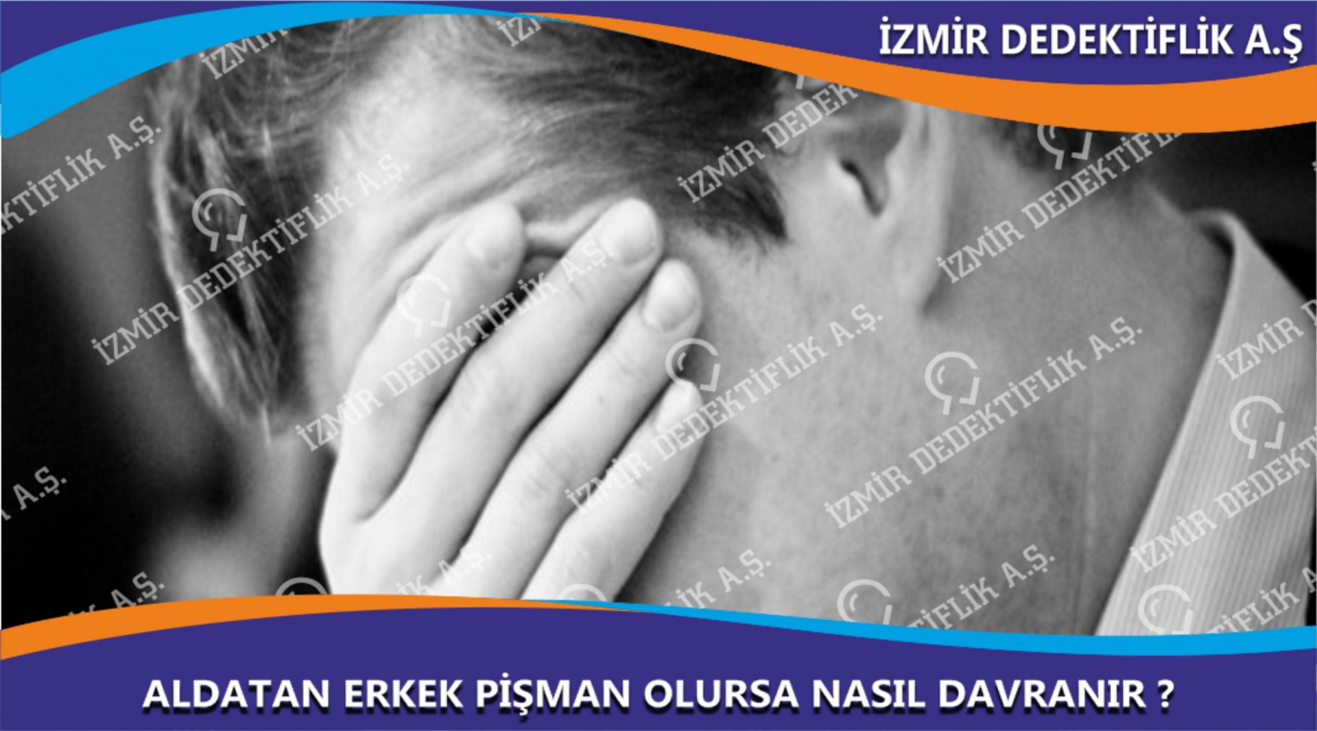 Aldatan Erkek Pişman Olursa Nasıl Davranır?