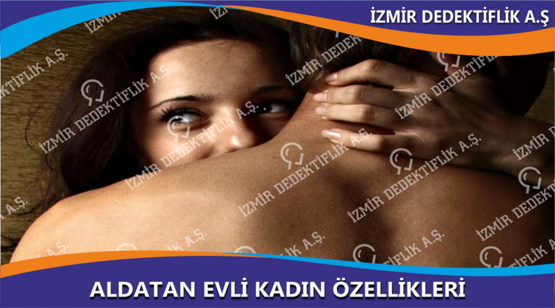 Aldatan Evli Kadın Özellikleri 