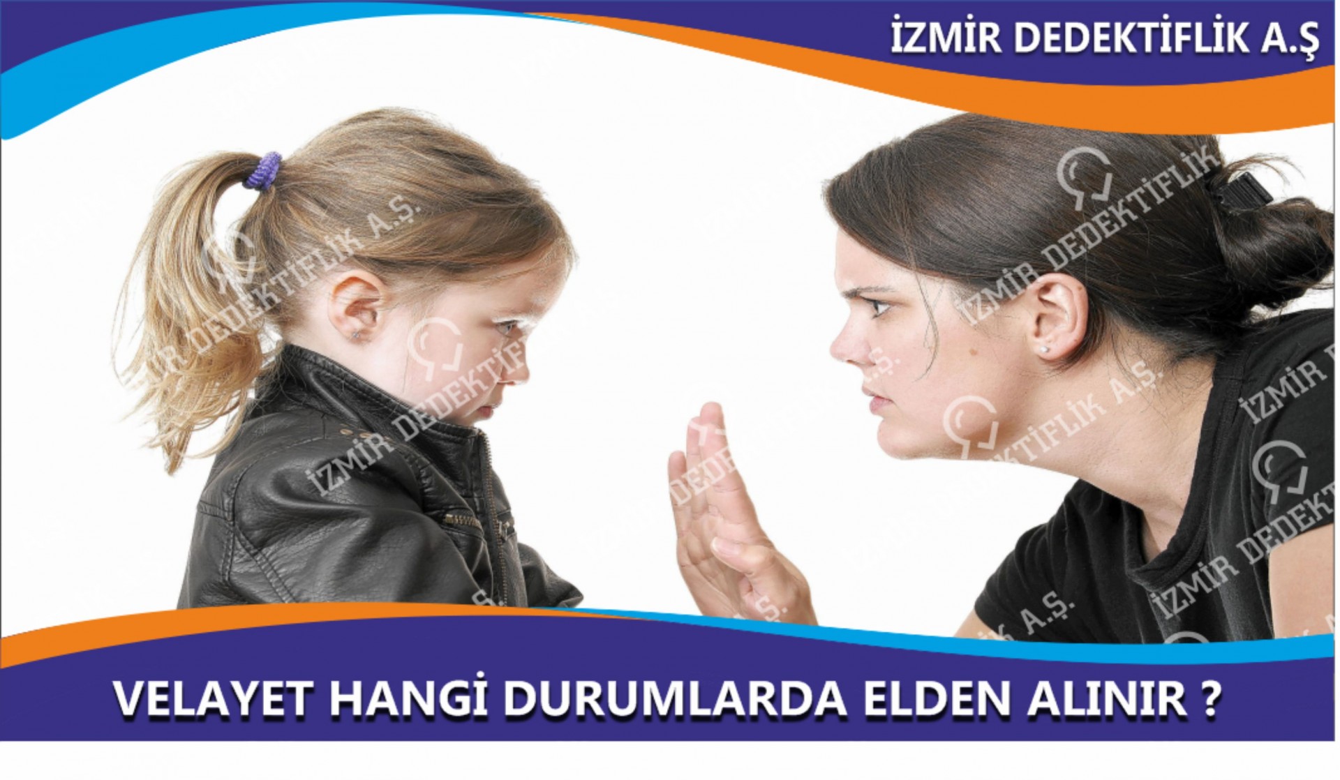 Velayet Hangi Durumlarda Elden Alınır?